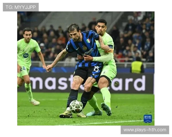 国际米兰准备拉拢新晋西甲创造点，力求打造更强阵容